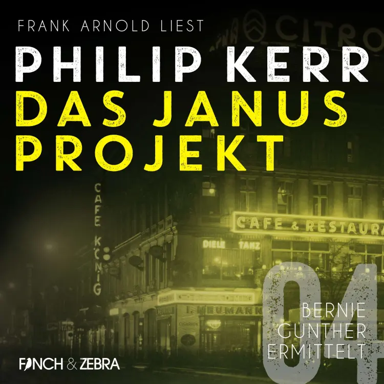 Cover von Philip Kerr - Bernie Gunther ermittelt - Band 4 - Das Janus Projekt
