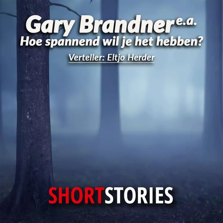 Cover von Gary Brandner - Hoe spannend wil je het hebben?