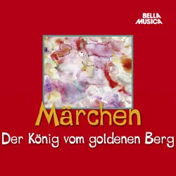 Cover - Jacob Grimm - Der König vom goldenen Berg