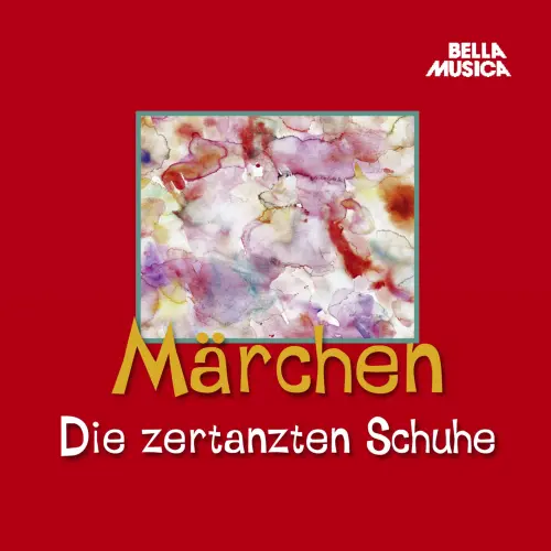 Cover von Wilhelm Grimm - Märchen - Die zertanzten Schuhe