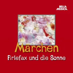 Cover - Traditionell - Märchen - Firlefax und die Sonne