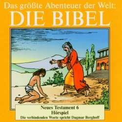 Cover - Dagmar Berghoff - Die Bibel - Neues Testament, Vol. 6