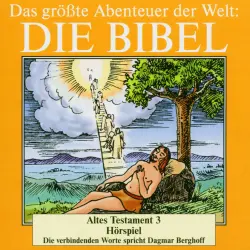 Cover - Dagmar Berghoff - Die Bibel - Altes Testament, Vol. 3