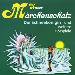 Cover - Hans Christian Andersen - Unser Märchenschatz - Die Schneekönigin