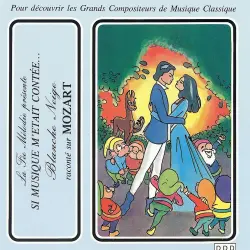 Cover - Les Freres Grimm - Si musique m'etait contée - Blanche Neige raconté sur Mozart