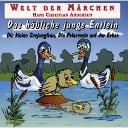 Cover - Hans Christian Andersen - Welt der Märchen - Das hässliche junge Entlein