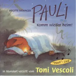 Cover - Toni Vescoli - Pauli - Komm wieder heim! (Schweizer Mundart)