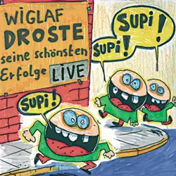 Cover - Wiglaf Droste - Seine schönsten Erfolge Live