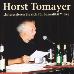Cover - Horst Tomayer - Interessieren Sie sich für Sexualität
