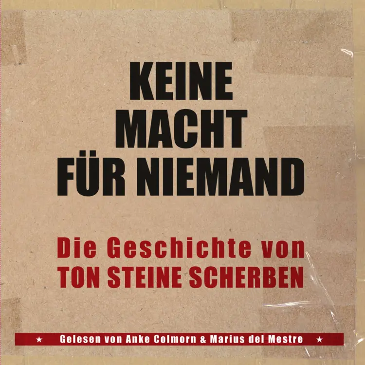 Cover von Kai Sichtermann - Keine Macht für Niemand - Die Geschichte von Ton Steine Scherben