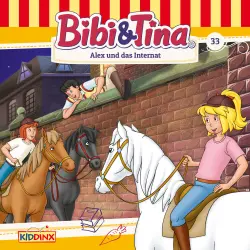 Cover - Bibi & Tina - Folge 33 - Alex und das Internat