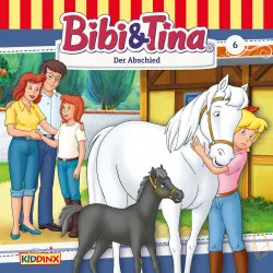 Cover - Bibi & Tina - Folge 6 - Der Abschied
