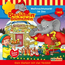 Cover - Benjamin Blümchen - Folge 140 - Weihnachtsmarkt im Zoo
