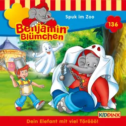 Cover - Benjamin Blümchen - Folge 136 - Spuk im Zoo