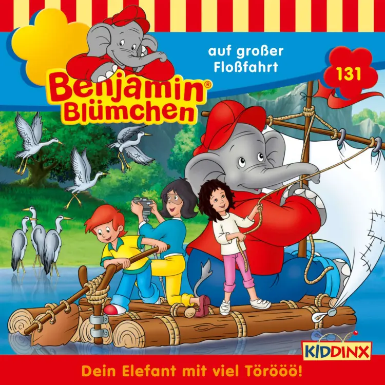 Cover von Benjamin Blümchen - Folge 131 - Benjamin auf großer Floßfahrt
