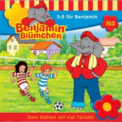 Cover - Benjamin Blümchen - Folge 103 - 5:0 für Benjamin