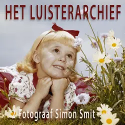 Cover - Het Luisterarchief - Het Luisterarchief - 2 Fotograaf Simon Smit