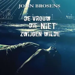 Cover - De vrouw die niet zwijgen wilde - De vrouw die niet zwijgen wilde