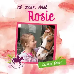 Cover - Lisa & Summer - Lisa & Summer - Deel 7 - Op zoek naar Rosie