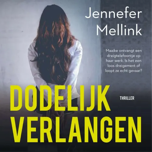 Cover von Dodelijk verlangen - Dodelijk verlangen
