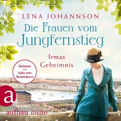 Cover - Jungfernstieg-Saga - Jungfernstieg-Saga - Band 3 - Die Frauen vom Jungfernstieg: Irmas Geheimnis