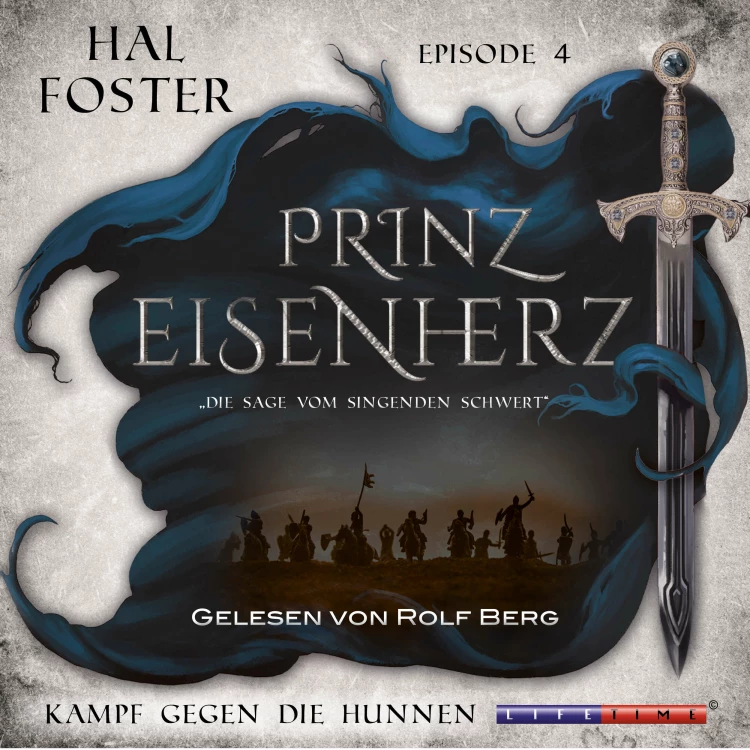 Cover von Prinz Eisenherz - Prinz Eisenherz - Episode 4 - Der Kampf gegen die Hunnen