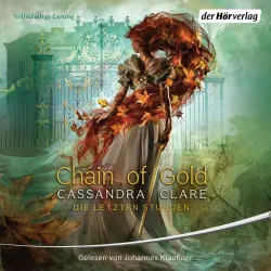 Cover - Die Letzten Stunden - Die Letzten Stunden - Band 1 - Chain of Gold