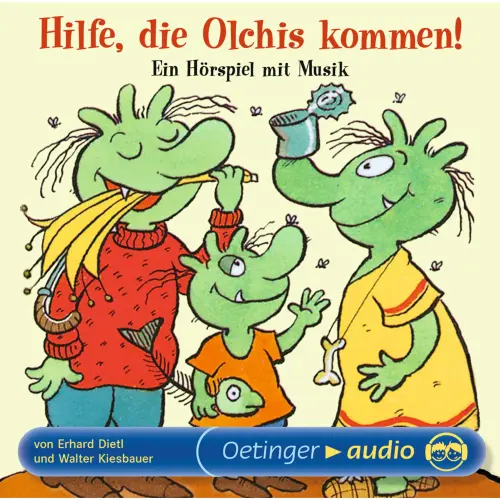 Cover von Hilfe, die Olchis kommen! - Hilfe, die Olchis kommen! - Ein Hörspiel mit Musik