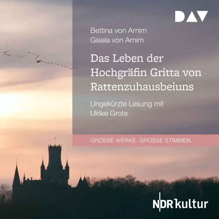 Cover von Das Leben der Hochgräfin Gritta von Rattenzuhausbeiuns - Das Leben der Hochgräfin Gritta von Rattenzuhausbeiuns