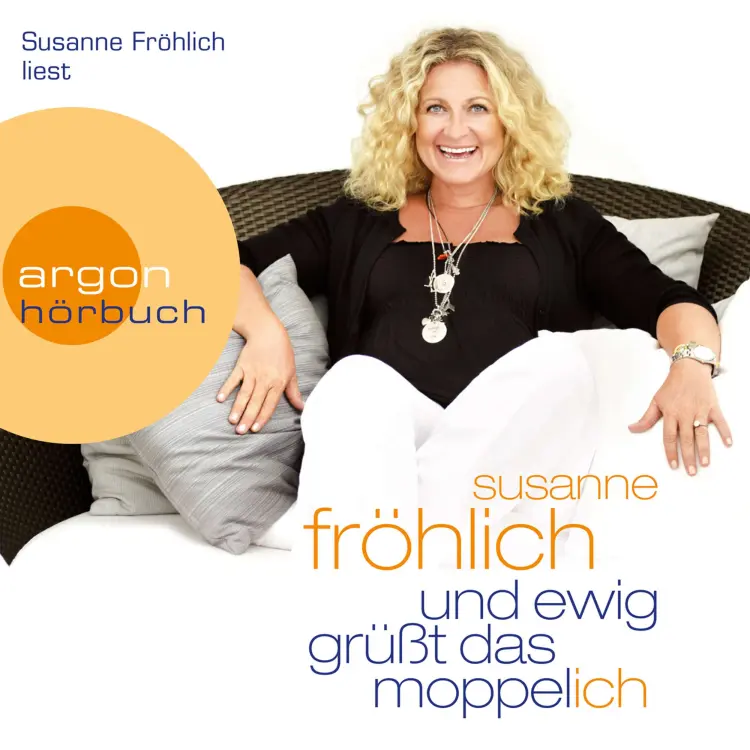 Cover von Susanne Fröhlich - Und ewig grüßt das Moppel-Ich