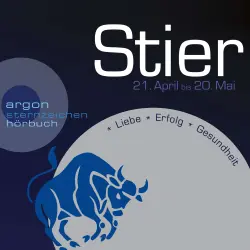 Cover - Sternzeichen Stier - Sternzeichen Stier - Liebe, Erfolg, Gesundheit