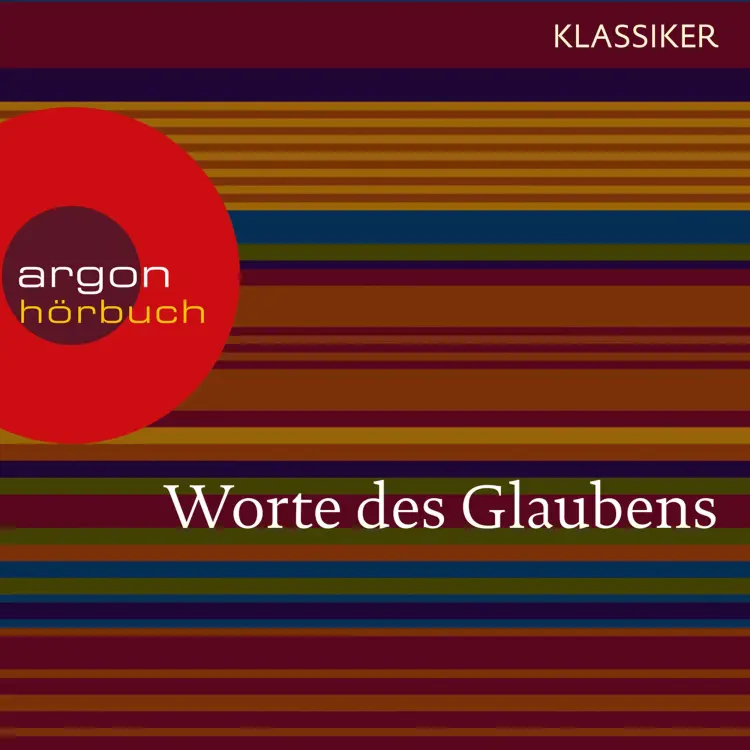 Cover von Worte des Glaubens (Das Hohelied der Liebe / Das Johannes Evangelium / Das Buch Hiob) - Worte des Glaubens (Das Hohelied der Liebe / Das Johannes Evangelium / Das Buch Hiob)