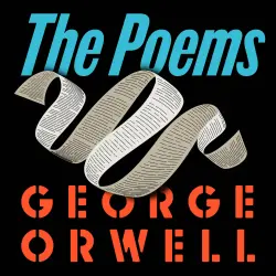 Cover - Orwell: The Poems - Orwell: The Poems