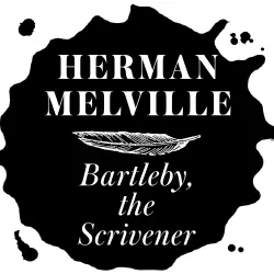 Cover - Bartleby, the Scrivener - Bartleby, the Scrivener