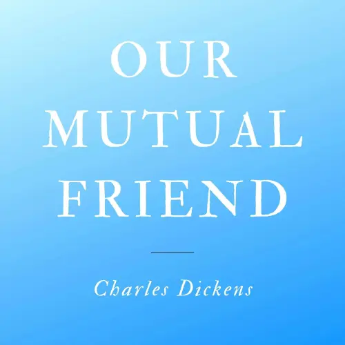 Cover von Our Mutual Friend - Our Mutual Friend