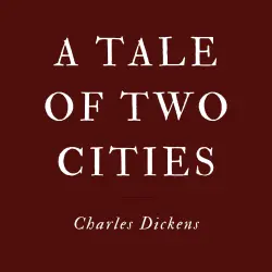 Cover - A Tale of Two Cities - A Tale of Two Cities