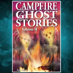 Cover - Campfire Ghost Stories - Volume II - Campfire Ghost Stories - Volume II