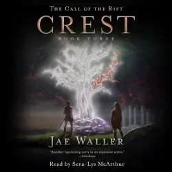 Cover - The Call of the Rift - The Call of the Rift - Book 3 - Crest