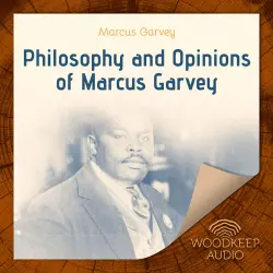 Cover - Philosophy and Opinions of Marcus Garvey - Philosophy and Opinions of Marcus Garvey