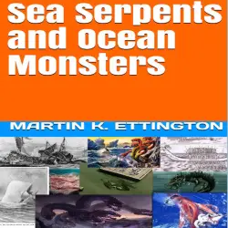 Cover - Sea Serpents and Ocean Monsters - Sea Serpents and Ocean Monsters