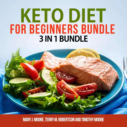Cover von Keto Diet for Beginners Bundle - Keto Diet for Beginners Bundle - 3 in 1 Bundle, Keto Weight Loss, Keto Cookbook, Keto Diet for Beginners
