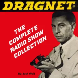 Cover - Dragnet - Dragnet - Old Time Radio