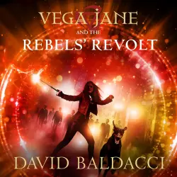 Cover - Vega Jane - Vega Jane and the Rebels' Revolt - Vega Jane, Book 3