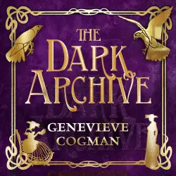 Cover - The Invisible Library series - The Dark Archive - The Invisible Library series, Book 7