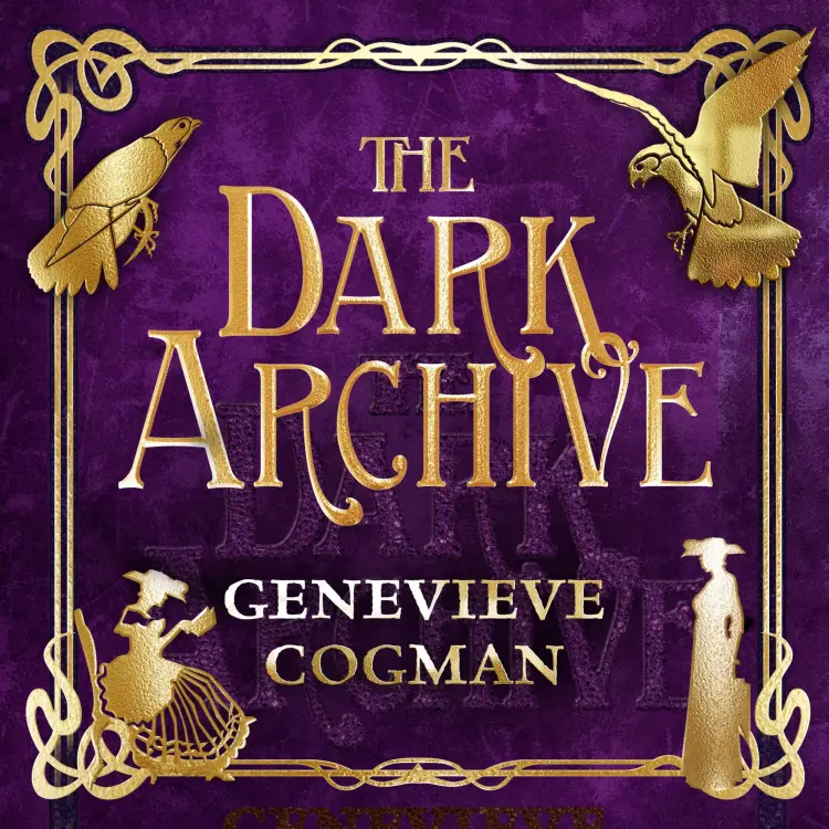 Cover von The Invisible Library series - The Dark Archive - The Invisible Library series, Book 7