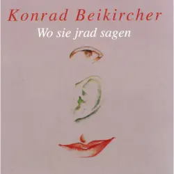 Cover - Konrad Beikircher - Wo Sie Jrad Sagen