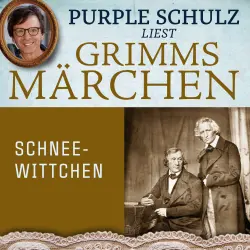 Cover - Purple Schulz liest Grimms Märchen - Purple Schulz liest Grimms Märchen - Band 4 - Schneewittchen