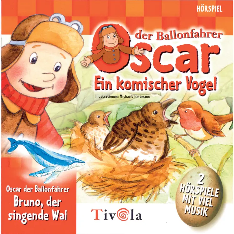 Cover von Oscar der Ballonfahrer - Oscar der Ballonfahrer - Ein komischer Vogel / Der singende Wal