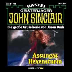 Cover - John Sinclair - John Sinclair - Band 1716 - Assungas Hexensturm
