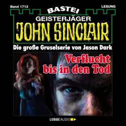 Cover - John Sinclair - John Sinclair - Band 1712 - Verflucht bis in den Tod